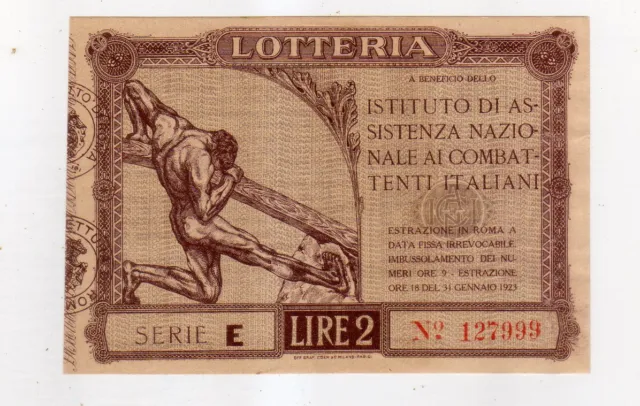 Lotteria" Istituto Assicurazione Combattenti Italiani" Lire 2 -1923