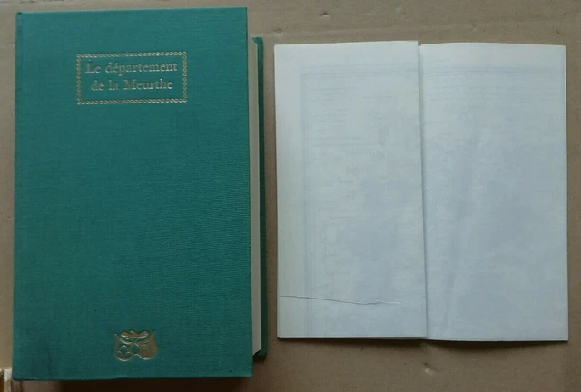 Le Département de la Meurthe H LEPAGE éd Berger-Levrault 1978