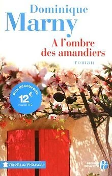 A l'ombre des amandiers de Marny, Dominique | Livre | état acceptable