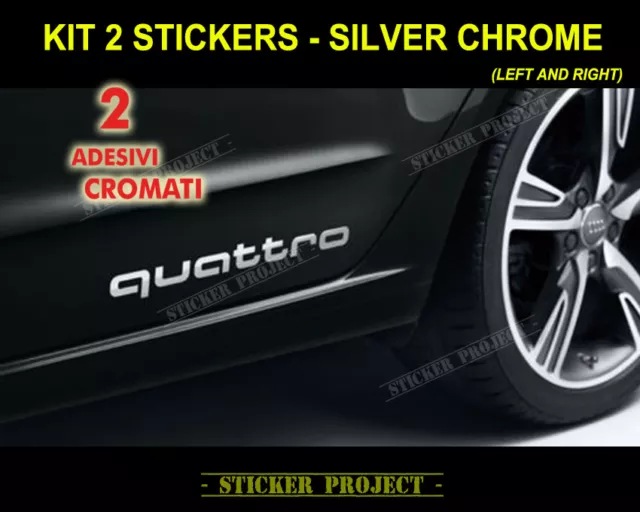 2 Adesivi AUDI QUATTRO CHROME fiancata Q2 Q3 Q5 TT RS S line decal stickers