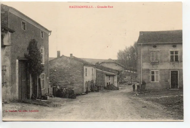 HAUSSONVILLE - Meurthe et Moselle - CPA 54 - la Grande rue