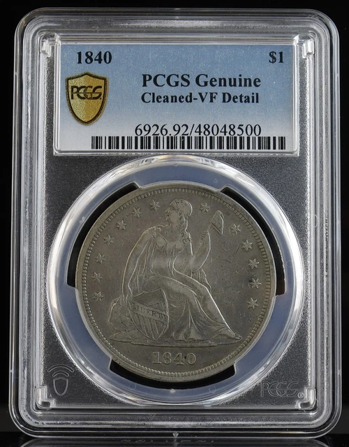 1840 Seated Liberty Dollar PCGS VF Detail-Cleaned