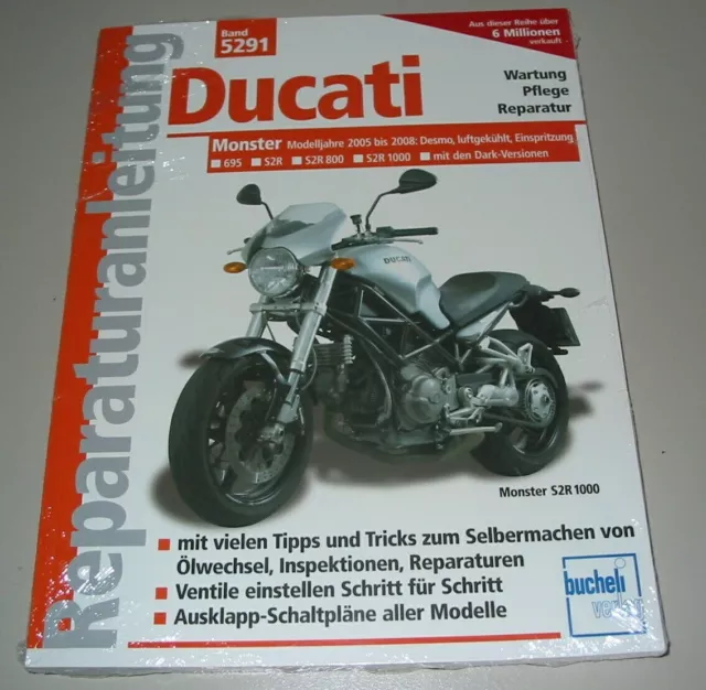 Reparaturanleitung Ducati Monster 695 S2R 800 1000 mit den Dark Versionen Buch!