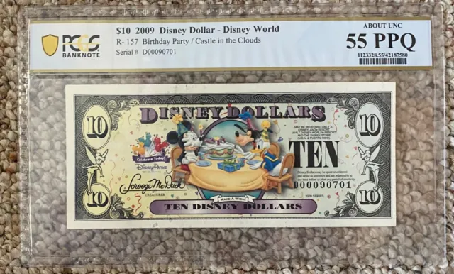 2009 DisneyDollar $10"Birthday Party"PCGS 55PPQ!!Serial#D00090701 DISNEY