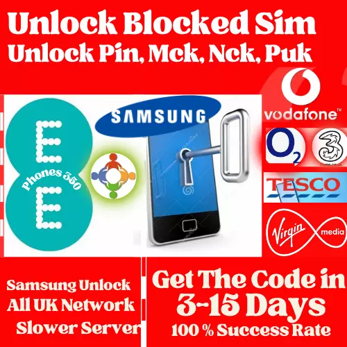 Samsung, EE, Vodafone, O2, Three, Tesco, PUK (NCK +MCK) unlock Code, UK/Ireland