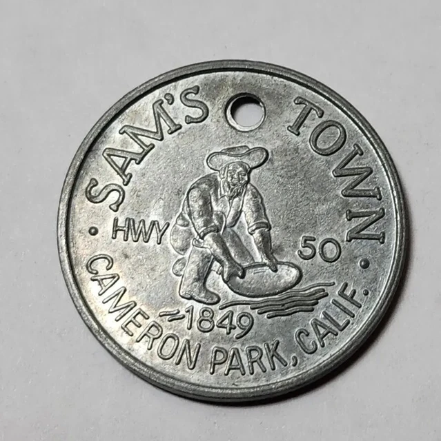 Sam’s Town Good Luck Token Cameron Park California Highway 50 Hwy  JBT 11