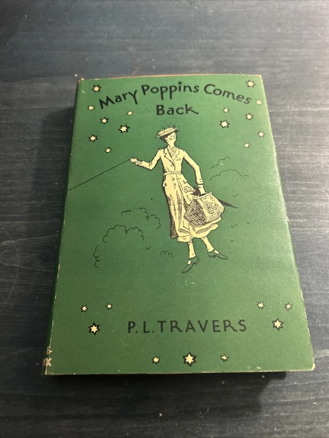 MARY POPPINS COMES BACK par P. L. Travers avec veste de poussière 1935 ...