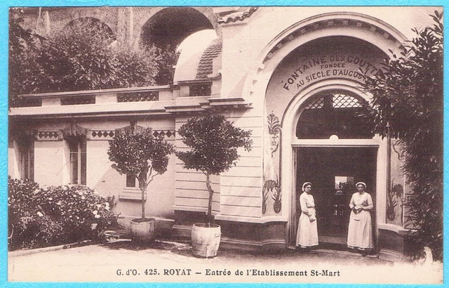 C6227 - 1 CPA AUVERGNE - Royat, Entrée de l'Etablissement St-Mart