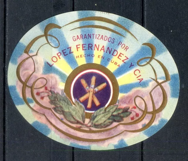 OLD CIGAR LABEL, TAPACLAVO "LOPEZ FERNANDEZ Y Cia:"