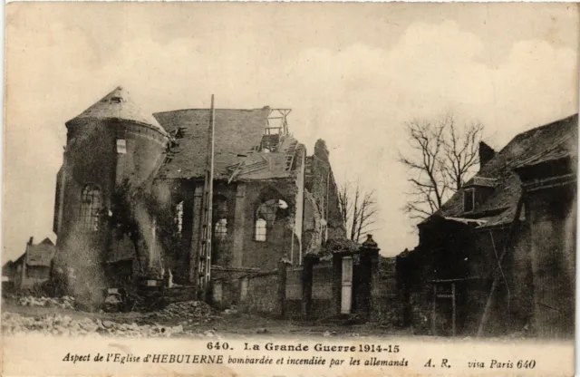 CPA AK Military Aspect of Bombarded Church of Hebuterna Burned Fire PA (361849)