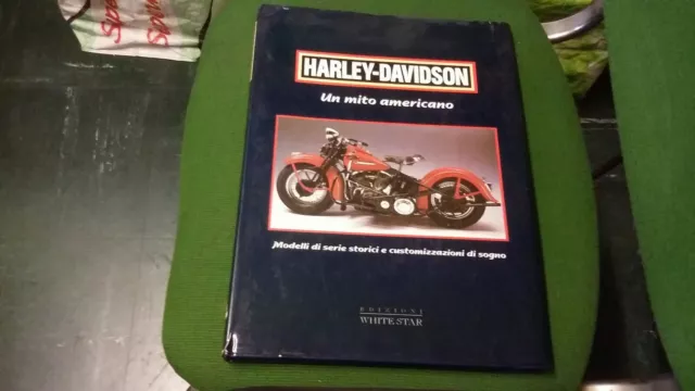 Harley Davidson un mito americano, White star, 1992, 13mg21