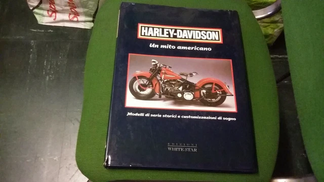 Harley Davidson un mito americano, White star, 1992, 13mg21 Harley Davidson un mito americano, White star, 1992, 13mg21