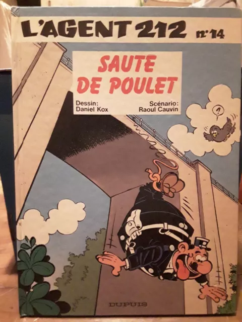 Bd- L'agent 212 - N°14 - Saute De Poulet -  Kox - Cauvin Eo1992