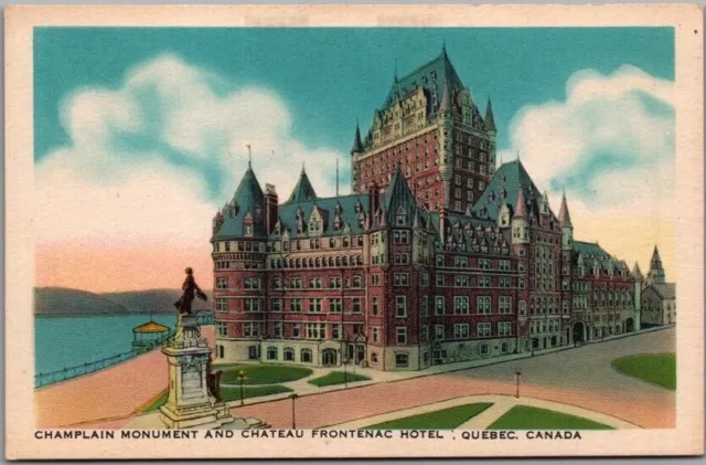 1940s Quebec City, Canada Postcard CHATEAU FRONTENAC HOTEL / Champlain Monument