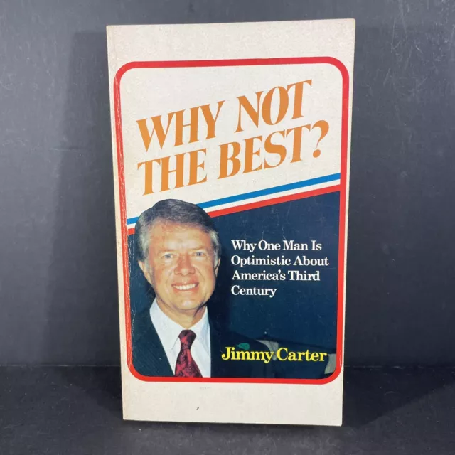 Why Not the Best? Jimmy Carter & Lillian Carter Signed 1975 Paperback First Ed