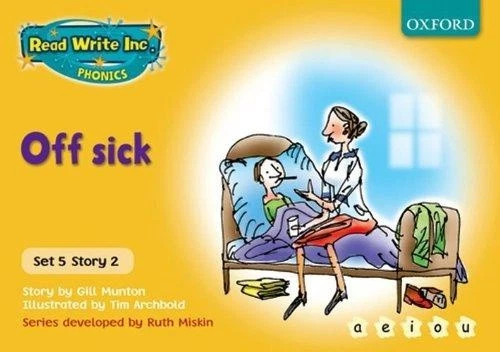 READ WRITE INC. Phonics: Off Sick (Yellow Set 5 Storybook 2) by Gill ...