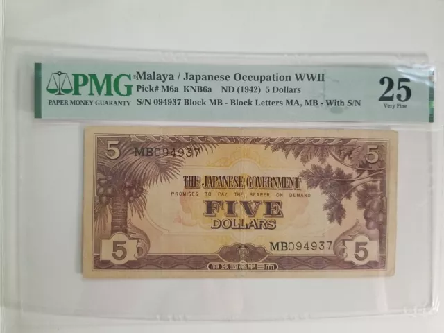Malaya Japanese $5 five dollars 1942 with serial number WWII JIM PMG 25 VF PM6a