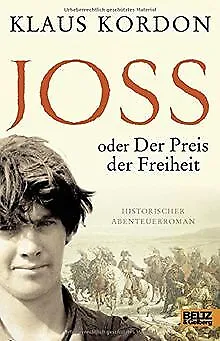 Joss oder Der Preis der Freiheit: Historischer Aben... | Buch | Zustand sehr gut
