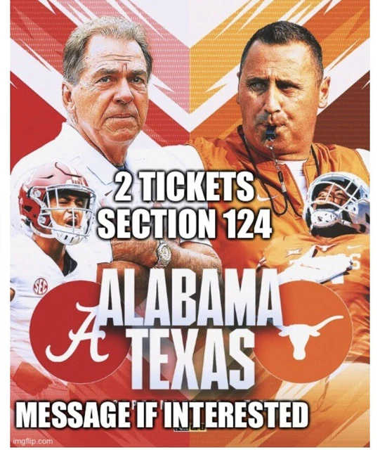 Texas vs Alabama (2) Tickets -  9/10/22  Mobile Electronic Transfer