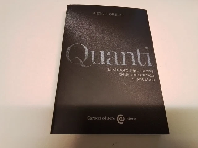 P. Greco. Quanti. La.... storia della meccanica quantistica, 17o24