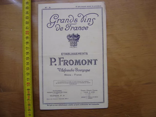 Tarif Prix Fromont Villefranche en Beaujolais VIN CHAMPAGNE COGNAC VIGNERON