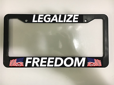 LEGALIZE FREEDOM US USA AMERICA NRA PATRIOT GOD Black License Plate Frame NEW