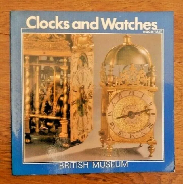 Clocks and Watches (Introductory Guides)- British Museum - T. Tait FREE P & P!