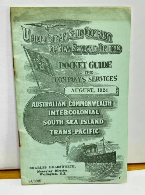 Union Steam Ship Co New Zealand Pocket guide August 1924 Australian edition