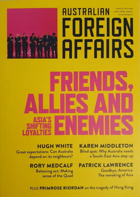 Friends, Allies & Enemies Shifting Loyalties Australian Foreign Affairs PB Book