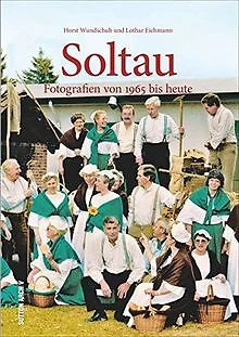 Soltau in alten Fotografien: Historische Bilder aus... | Buch | Zustand sehr gut