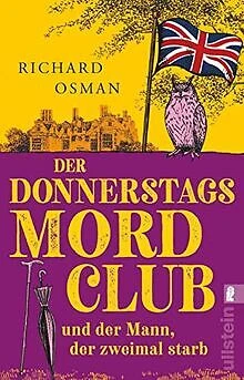 Der Donnerstagsmordclub und der Mann, der zweimal s... | Buch | Zustand sehr gut