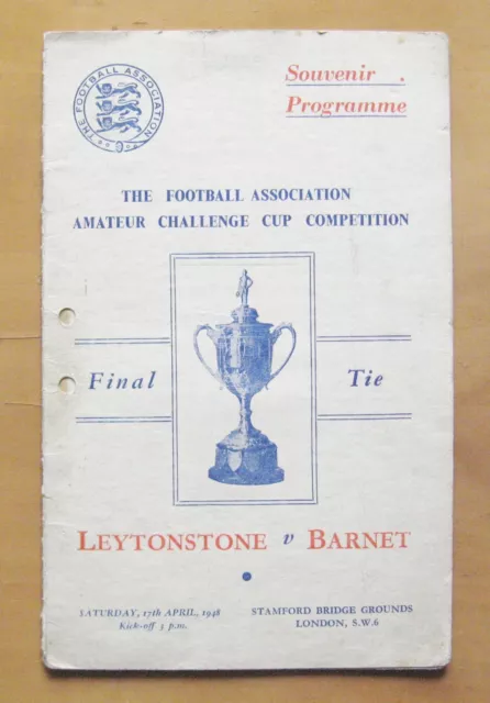 1948 FA Amateur Cup Final BARNET v LEYTONSTONE VIP Edition *Good Cond Programme*