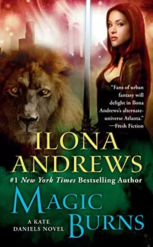 Magic Burns: 2 (Kate Daniels) by Ilona Andrews Book The Cheap Fast Free Post