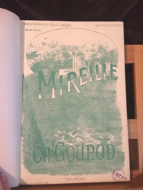Charles Gounod Mireille opéra chant piano partition reliée éditions Choudens