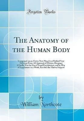 THE ANATOMY OF the Human Body Composed on an Entir £22.70 - PicClick UK