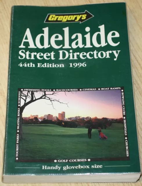 Gregorys Adelaide Street Directory 44th Edition 1996