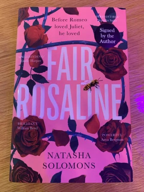 Signed - Fair Rosaline by Natasha Solomons 1st Ed 1st Print Alternative D J