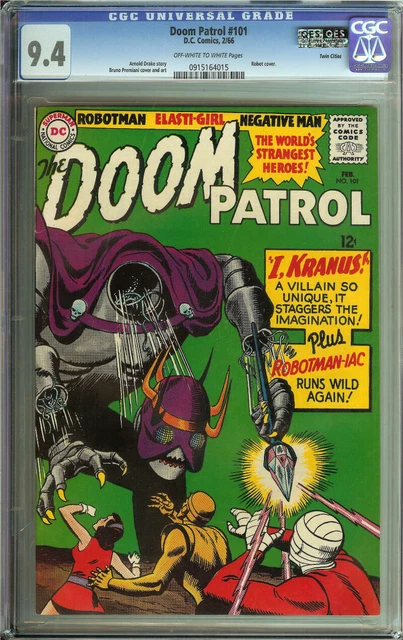 Doom Patrol #101 Cgc 9.4 Ow/Wh Pages // Robot Cover Twin Cities Pedigree 1966