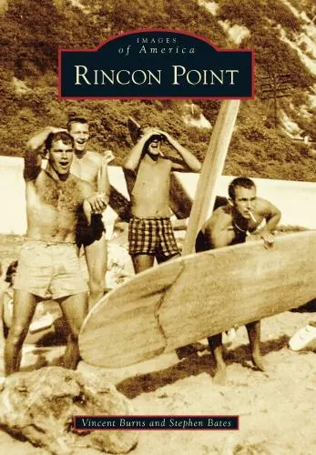 Rincon Point, California, Images of America, Paperback