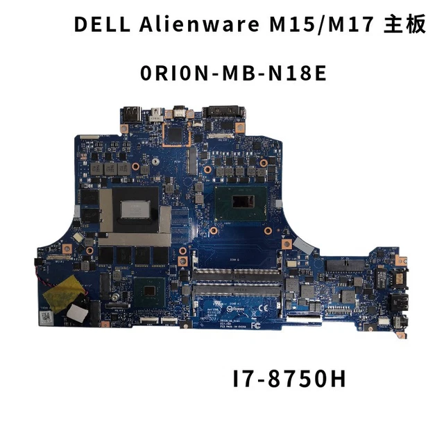 FOR DELL ALIENWARE M15/M17 motherboard I7-8750H graphics card N18E-G0 ...