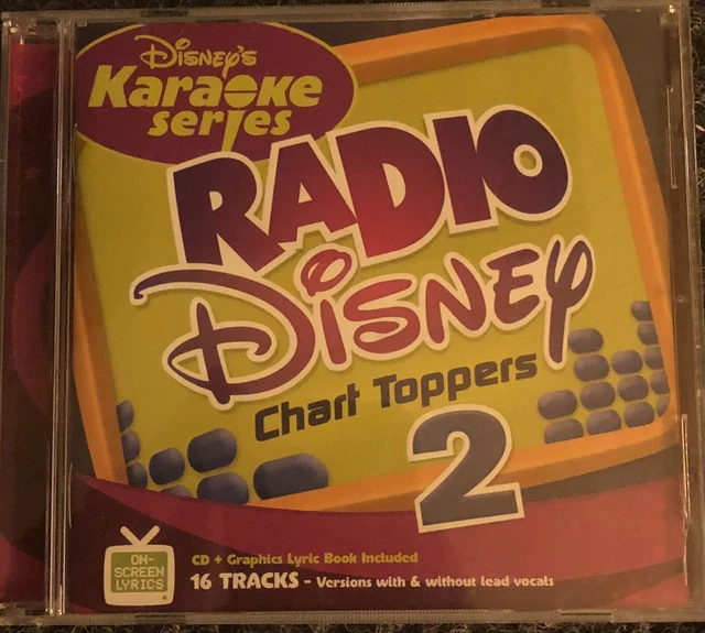 DISNEY KARAOKE SERIES * Radio Disney Chart Toppers * Cd+G 16 Tracks