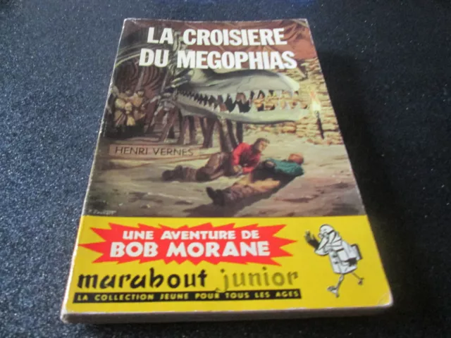 Bob Morane - La Croisiere Du Megophias  .  Junior Marabout .