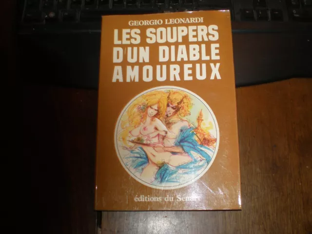 EROTISME/Georgio LEONARDI/LES SOUPERS D'UN DIABLE AMOUREUX DESSINS HODGES