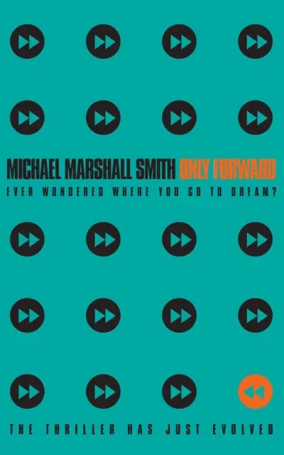 Michael Marshall Smith | Only Forward | Taschenbuch | Englisch (1998)
