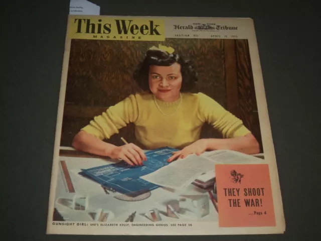 1945 April 15 This Week Magazine Section - Elizabeth Kelly Cover - J 2668