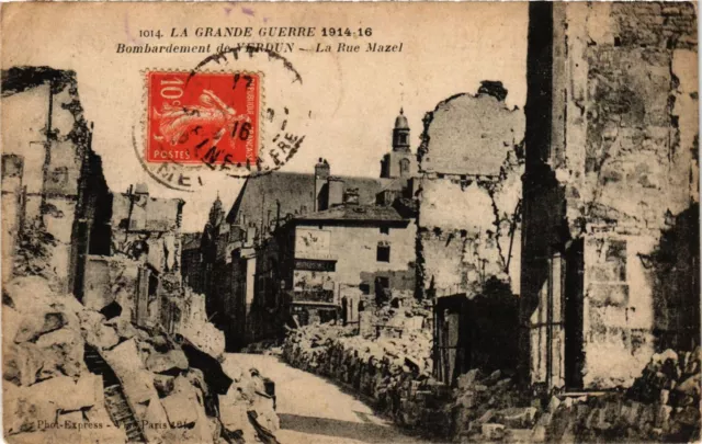 CPA AK Militaire - Bombardement de Verdun - La Rue Mazel (698142)