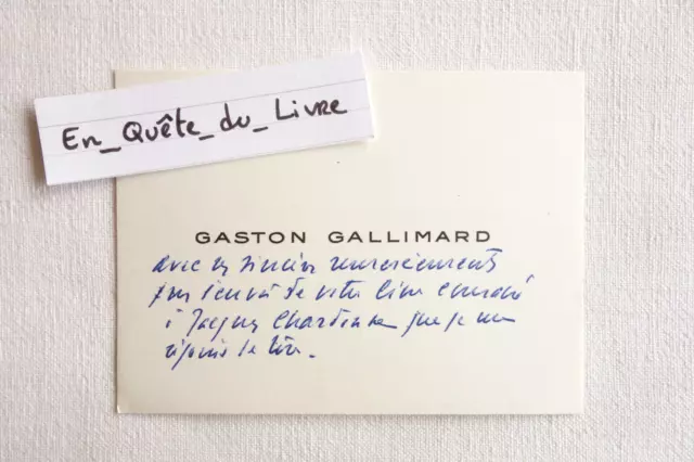 Carte de visite Gaston Gallimard (1881-1975) Éditeur - Autographe [Chardonne]