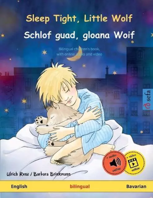 Sleep Tight, Little Wolf - Schlof guad, gloana Woif (English - Bavarian): Biling