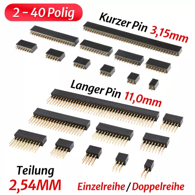 2,54mm Einreihig/Zweireihig Buchsenleiste 2 - 40 Polig Gerade Pin Header Female