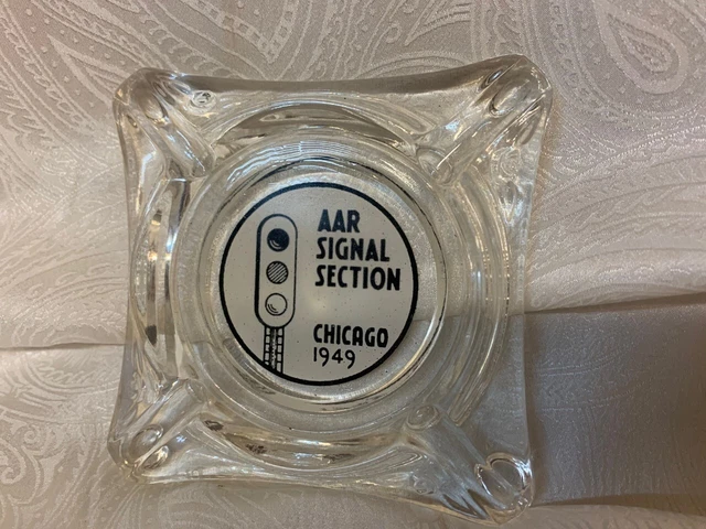 Vintage Shur Out Glass Ashtray~Chicago 1949 AAR Signal Section Transportation Ad